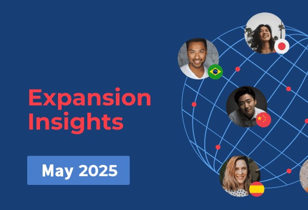 INS Global：2025 年 5 月全球拓张洞察报告